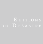 editions du desastre